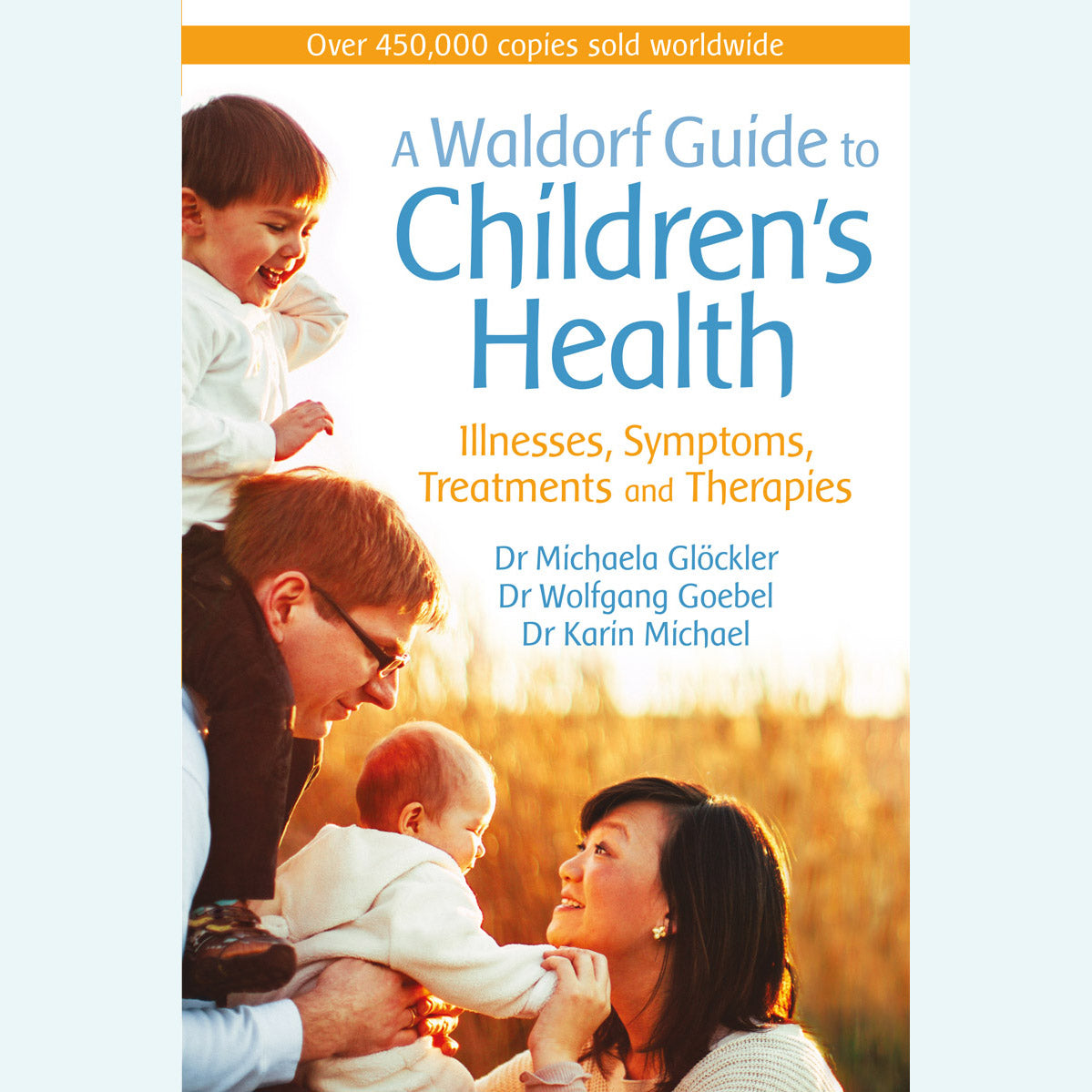 Waldorf Guide to Children's Health