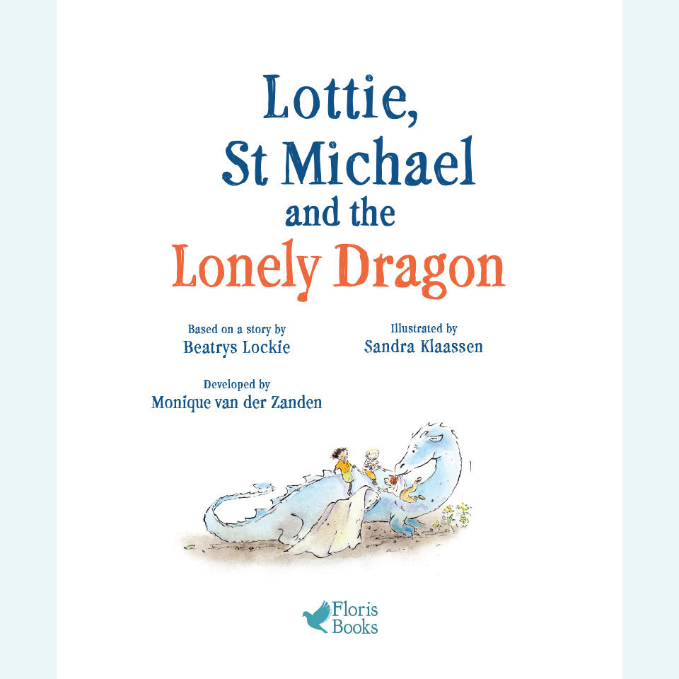 Lottie, St Michael and the Lonely Dragon