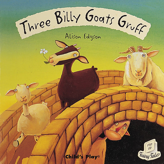 Three Billy Goats Gruff – Flip-Up Fairy Tales