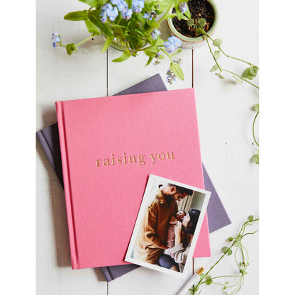 Raising You - Letters to my Baby. Rose Pink